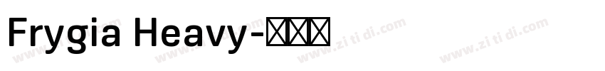 Frygia Heavy字体转换